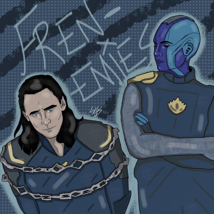 FRENEMIES (LOKI + NEBULA)
